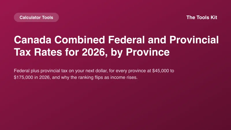 Simple TheToolsKit cover with the title Canada Combined Federal and Provincial Tax Rates for 2026, by Province