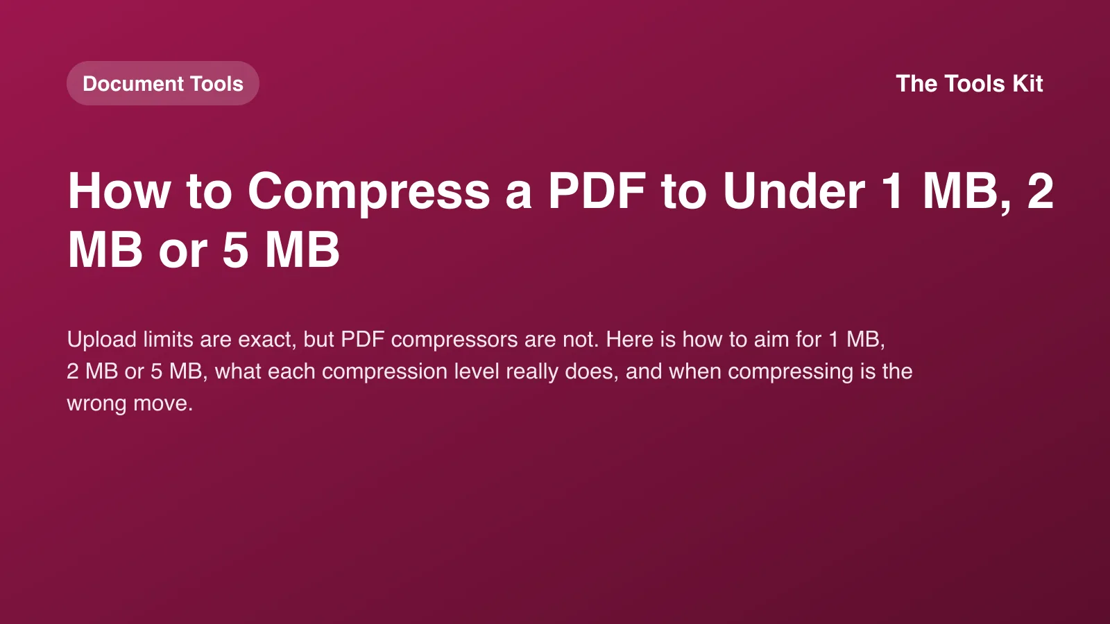 A simple branded cover reading "How to Compress a PDF to Under 1 MB, 2 MB or 5 MB" with a PDF icon and a size gauge